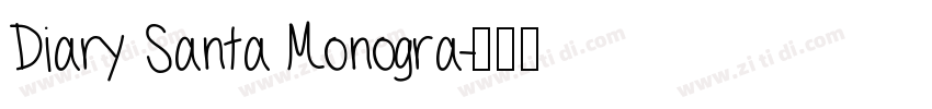 Diary Santa Monogra字体转换